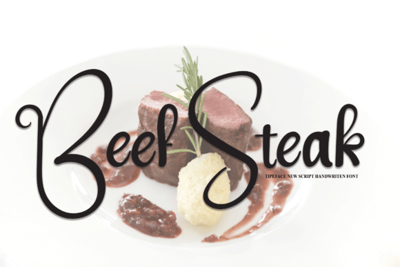 Beef Steak Font: A Sweet Script for Editorial Design