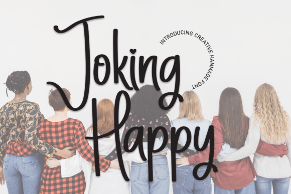 Joking Happy: A Handwritten Typeface for Editorial Warmth
