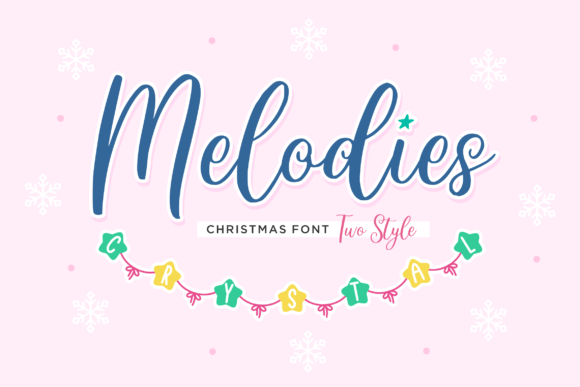 Melodies Crystal: A Festive Script Font for Web Design
