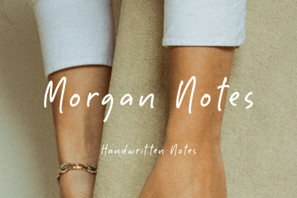 Morgan Notes: A Handwritten Font for Elegant Design